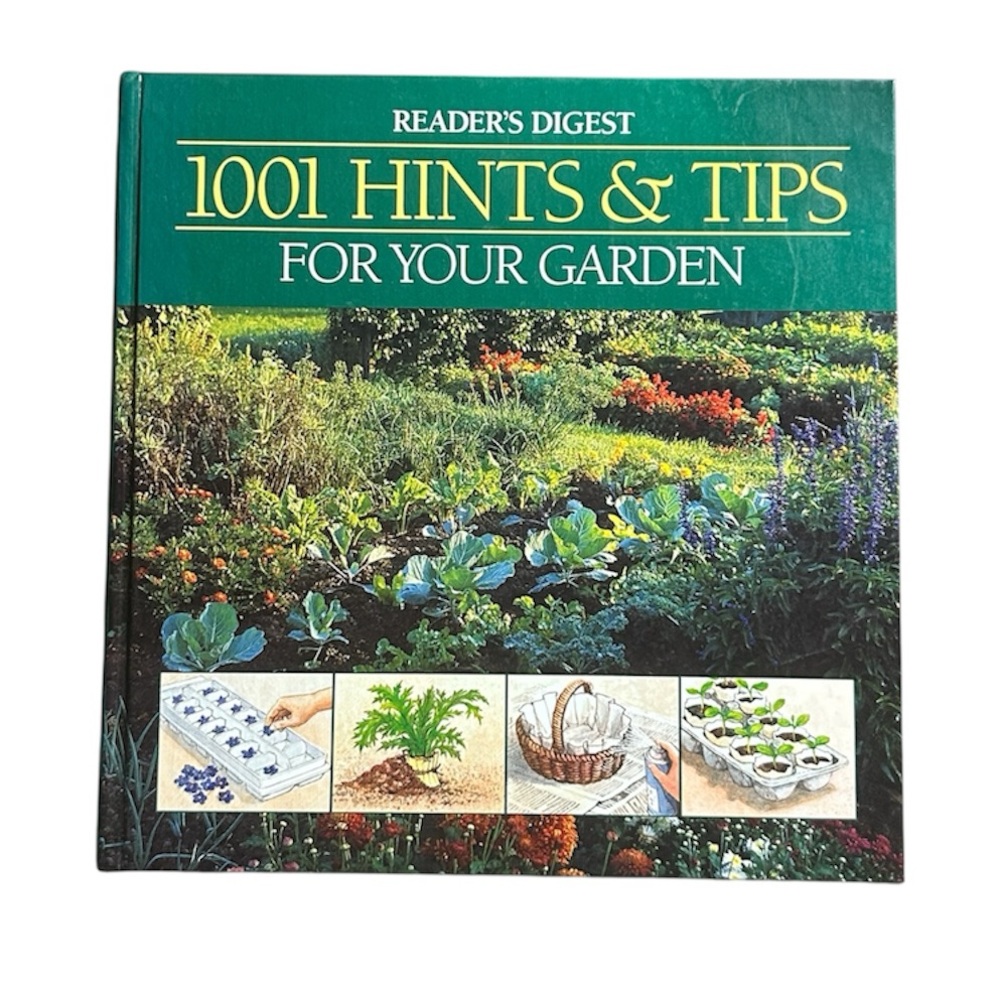 Reader’s Digest 1001 Hints & Tips For Your Garden Hardcover Book